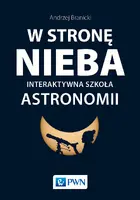 Okładka: W STRONĘ NIEBA. Interaktywna szkoła astronomii