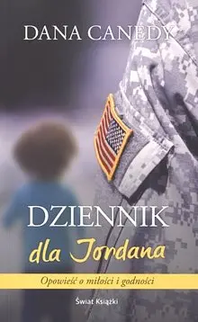 Okładka: Dziennik dla Jordana Opowieść o miłości i godności