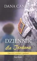Okładka: Dziennik dla Jordana Opowieść o miłości i godności
