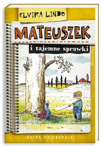 Okładka: Mateuszek i tajemne sprawki