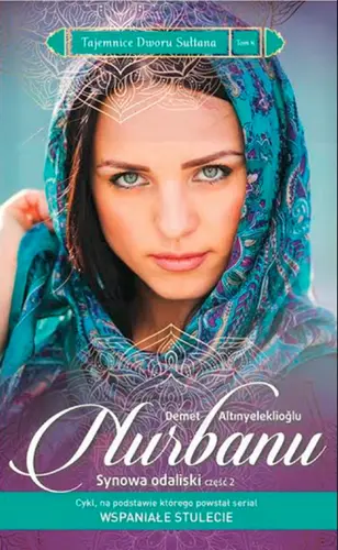 Okładka: Nurbanu. Synowa Odaliski cz.2