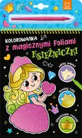 Okładka: Kolorowanka z magicznymi foliami. Księżniczki