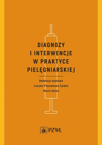 Okładka: Diagnozy i interwencje w praktyce pielęgniarskiej