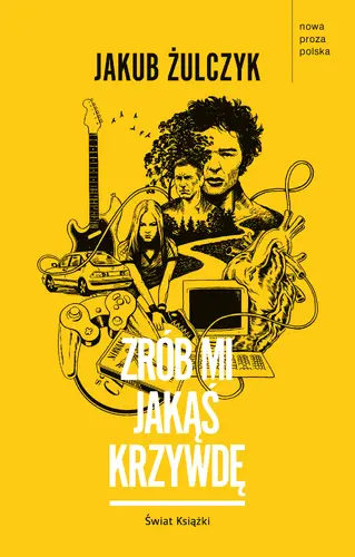 Okładka: Zrób mi jakąś krzywdę