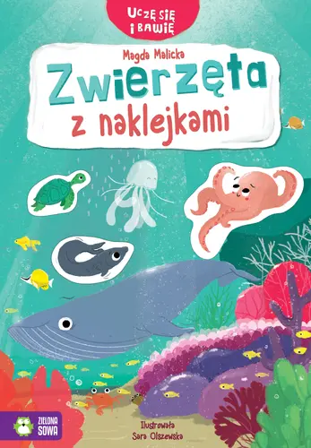 Okładka: Uczę się i bawię. Zwierzęta z naklejkami