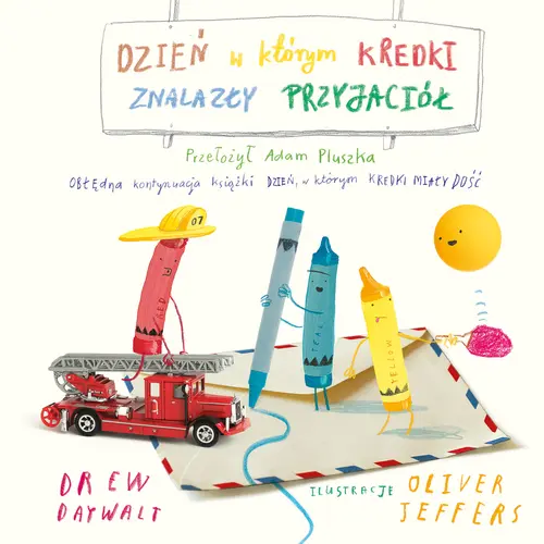 Okładka: Dzień, w którym kredki znalazły przyjaciół