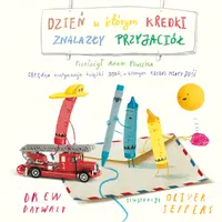Okładka: Dzień, w którym kredki znalazły przyjaciół