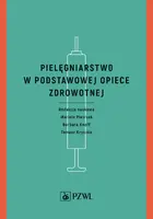 Okładka: Pielęgniarstwo w podstawowej opiece zdrowotnej