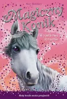 Okładka: Magiczny konik. Wyjątkowe życzenie