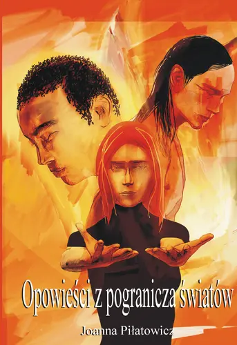 Okładka: Opowieści z pogranicza światów