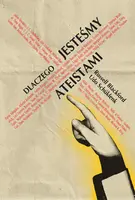 Okładka: Dlaczego jesteśmy ateistami