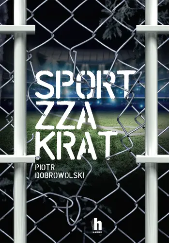 Okładka: Sport zza krat