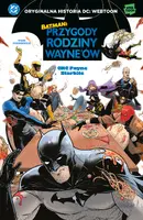 Okładka: Batman. Przygody rodziny Wayne'ów. Tom 1