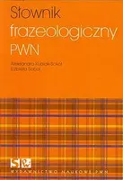 Okładka: Słownik frazeologiczny PWN