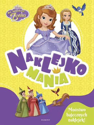 Okładka: Jej Wysokość Zosia. Naklejkomania