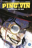 Okładka: Pingwin. Wszystko, co złe. Tom 2