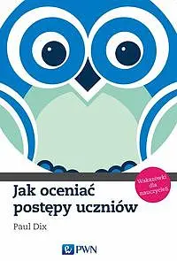 Okładka: Jak oceniać postępy uczniów