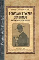 Okładka: Podstawy etyczne skautingu