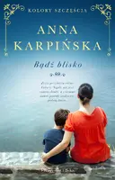 Okładka: Bądź blisko