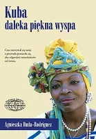 Okładka: Kuba - daleka piękna wyspa
