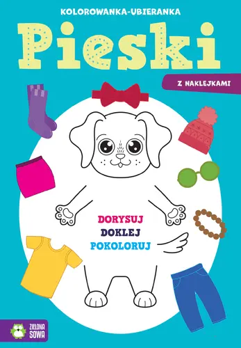 Okładka: Kolorowanka-ubieranka. Pieski