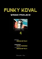 Okładka: Funky Koval. Wrogie przejęcie