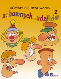 Okładka: Uczymy się rysowania zabawnych ludzików cz. 2