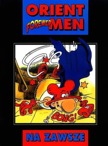 Okładka: Orient Men Forever - Na zawsze