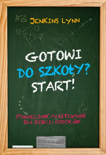 Okładka: Gotowi do szkoły? START