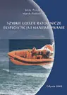 Okładka: Szybkie łodzie ratownicze. Eksploatacja i manewrowanie