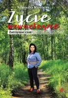 Okładka: Życie wewnętrzne. Zatrzymać czas