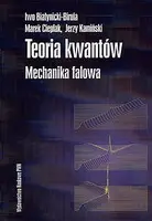 Okładka: Teoria kwantów. Mechanika falowa