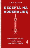 Okładka: Recepta na adrenalinę