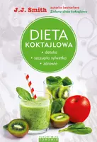 Okładka: Dieta koktajlowa. Detoks, szczupła sylwetka, zdrowie
