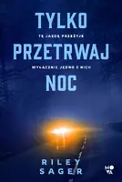 Okładka: Tylko przetrwaj noc
