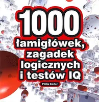 Okładka: 1000 łamigłówek zagadek logicznych i testów iq