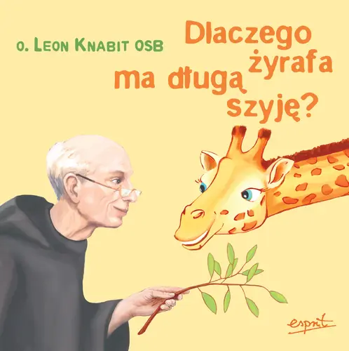 Okładka: Dlaczego żyrafa ma długą szyję?