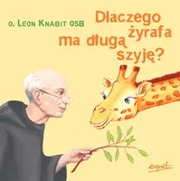 Okładka: Dlaczego żyrafa ma długą szyję?