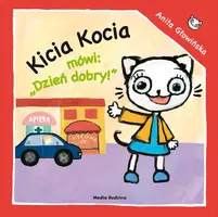 Okładka: Kicia Kocia mówi: "Dzień dobry"