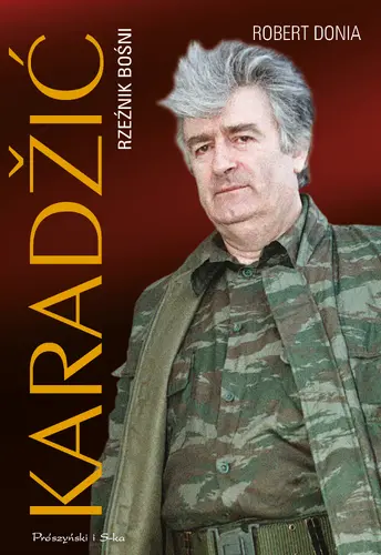 Okładka: Karadžić. Rzeźnik Bośni