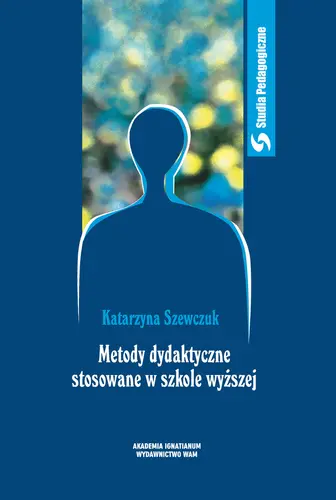 Okładka: Metody dydaktyczne stosowane w szkole wyższej
