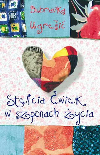 Okładka: Stefcia Ćwiek w szponach życia