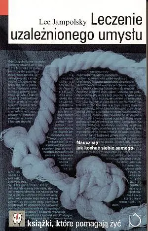 Okładka: Leczenie uzależnionego umysłu