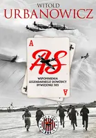Okładka: As. Wspomnienia legendarnego dowódcy Dywizjonu 303