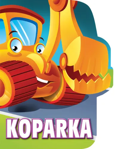 Okładka: Koparka. Wykrojnik