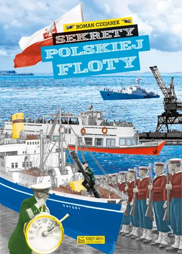 Okładka: Sekrety polskiej floty