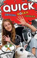 Okładka: Quick, Zbychu, bółka i spółka