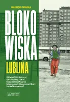 Okładka: Blokowiska Lublina