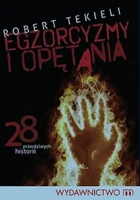 Okładka: Egzorcyzmy i opętania