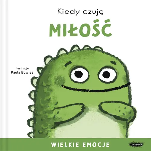 Okładka: Kiedy czuję miłość. Wielkie emocje